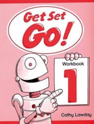 Get Set Go! 1 Workbook Get Set Go! 1 Workbook