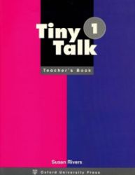 Tiny Talk 1 Teacher's Book Tiny Talk 1 Teacher's Book
