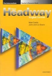 New Headway Pre-intermediate Teacher's Resource Pack New Headway Pre-intermediate Teacher's Resource Pack