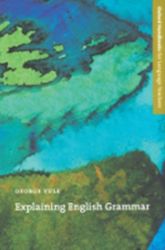 Oxford Handbooks for Language Teachers Explaining English Grammar