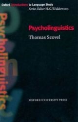 Oxford Introductions to Language Study Psycholinguistics - Anglická gramatika a slovní zásoba Oxford Introductions to Language Study Psycholinguistics