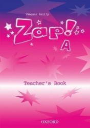 Zap! A Teacher's Book Zap! A Teacher's Book