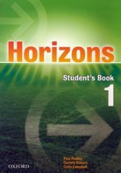Horizons 1 Student's Book - Paul Radley - Učebnice angličtiny Horizons 1 Student´s Book