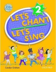 Let's Chant, Let's Sing 2 Book + Audio CD Pack - Učebnice angličtiny pro ZŠ Let´s Chant, Let´s Sing 2 Book + Audio CD Pack
