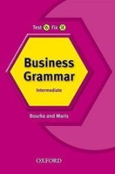 Test It, Fix It Business Grammar Intermediate Test It, Fix It Business Grammar Intermediate
