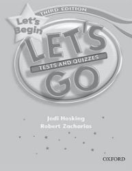 Let's Go Let's Begin Tests and Quizzes (3rd) Let's Go Let's Begin Tests and Quizzes (3rd)