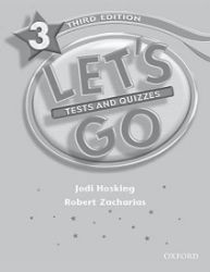 Let's Go 3 Tests and Quizzes (3rd) Let's Go 3 Tests and Quizzes (3rd)