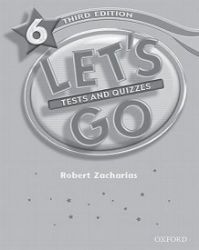 Let's Go 6 Tests and Quizzes (3rd)