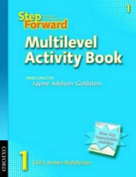 Step Forward 1 Multilevel Activity Book Step Forward 1 Multilevel Activity Book