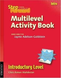 Step Forward Introductory Multilevel Activity Book - Jayme Adelson-Goldstein - Anglická gramatika a slovní zásoba Step Forward Introductory Multilevel Activity Book