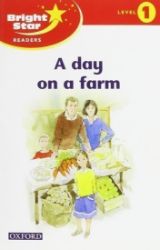 Bright Star 1 Reader A Day On The Farm - kolektiv autorů - Učebnice angličtiny pro ZŠ Bright Star 1 Reader A Day On The Farm
