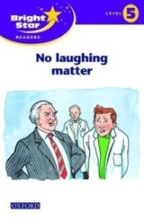 Bright Star 5 Reader No Laughing Matter Bright Star 5 Reader No Laughing Matter