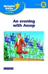 Bright Star 6 Reader An Evening With Aesop Bright Star 6 Reader An Evening With Aesop