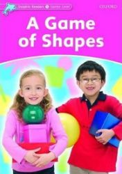 Dolphin Readers Starter A Game of Shapes - Christine Lindop - Čtení v angličtině Dolphin Readers Starter A Game of Shapes
