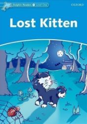 Dolphin Readers 1 Lost Kitten Dolphin Readers 1 Lost Kitten