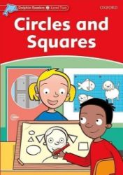 Dolphin Readers 2 Circles and Squares Dolphin Readers 2 Circles and Squares