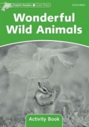 Dolphin Readers 3 Wonderful Wild Animals Activity Book - Craig Wright - Učebnice angličtiny Dolphin Readers 3 Wonderful Wild Animals Activity Book