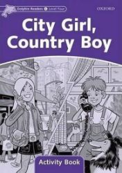 Dolphin Readers 4 City Girl, Country Boy Activity Book - Craig Wright - Učebnice angličtiny pro ZŠ Dolphin Readers 4 City Girl, Country Boy Activity Book