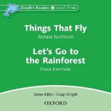 Dolphin Readers 3 Things That Fly / Let's Go to the Rainforest Audio CD - Učebnice angličtiny pro ZŠ Dolphin Readers 3 Things That Fly / Let´s Go to the Rainforest Audio CD