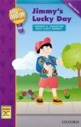 Up and Away Readers 2 Jimmy's Lucky Day - Čtení v angličtině Up and Away Readers 2 Jimmy´s Lucky Day