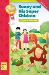 Up and Away Readers 6 Sunny and His Super Chicken
