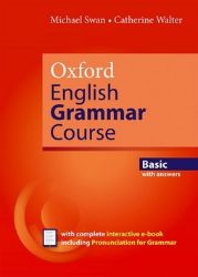 Oxford English Grammar Course Basic with Answers with Ebook Pack (Revised ed) - Catherine Walter,Michael Swan - Odborná angličtina Oxford English Grammar Course Basic with Answers with Ebook Pack (Revised ed)