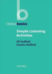Oxford Basics Simple Listening Activities - Anglická gramatika a slovní zásoba Oxford Basics Simple Listening Activities