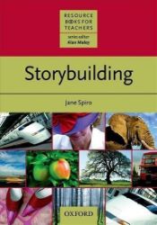 Resource Books for Teachers Storybuilding - Anglická gramatika a slovní zásoba Resource Books for Teachers Storybuilding