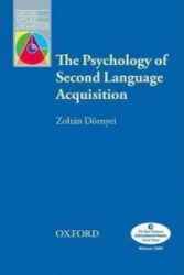 Oxford Applied Linguistics The Psychology of Second Language Acquisition (2nd) Oxford Applied Linguistics The Psychology of Second Language Acquisition (2nd)