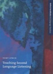 Oxford Handbooks for Language Teachers Teaching Second Language Listening (2nd) Oxford Handbooks for Language Teachers Teaching Second Language Listening (2nd)