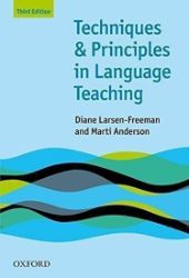 Techniques and Principles in Language Teaching (3rd) Techniques and Principles in Language Teaching (3rd)