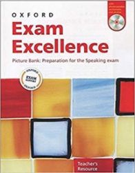 Oxford Exam Excellence Picture Bank Teacher's Resource CD-ROM Oxford Exam Excellence Picture Bank Teacher's Resource CD-ROM