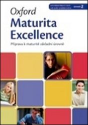 Oxford Maturita Excellence Z Příprava K Maturitě Základní Úrovně - Eva Paulerová - Učebnice angličtiny pro SŠ Oxford Maturita Excellence Z Příprava K Maturitě Základní Úrovně
