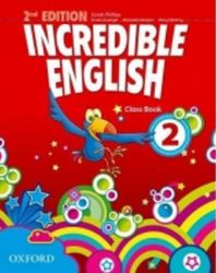 Incredible English 2 Class Book (2nd) - Sarah Phillips - Učebnice angličtiny Incredible English 2 Class Book (2nd)