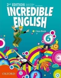 Incredible English 6 Class Book (2nd) Incredible English 6 Class Book (2nd)