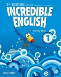 Incredible English 1 Activity Book (2nd) - Sarah Phillips - Učebnice angličtiny Incredible English 1 Activity Book (2nd)