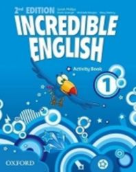 Incredible English 1 Activity Book with Online Practice (2nd) - Sarah Phillips - Učebnice angličtiny Incredible English 1 Activity Book with Online Practice (2nd)