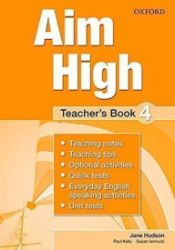Aim High 4 Teacher's Book - Jane Hudson - Učebnice angličtiny Aim High 4 Teacher´s Book