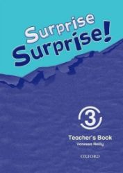 Surprise Surprise! 3 Teacher's Book - Učebnice angličtiny pro ZŠ Surprise Surprise! 3 Teacher´s Book