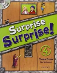 Surprise Surprise! 4 Class Book with CD-ROM Surprise Surprise! 4 Class Book with CD-ROM