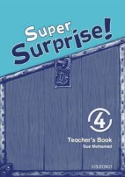 Super Surprise 4 Teacher's Book - Učebnice angličtiny pro ZŠ Super Surprise 4 Teacher´s Book