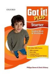 Got It! Starter Student's Book + CD-ROM Pack Plus Online Skills Practice Got It! Starter Student's Book + CD-ROM Pack Plus Online Skills Practice
