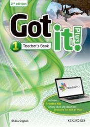 Got It! Plus 1 Teacher's Pack (2nd) - Sheila Dignen - Učebnice angličtiny pro ZŠ Got It! Plus 1 Teacher´s Pack (2nd)