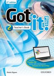 Got It! Plus 2 Teacher's Pack (2nd) - Sheila Dignen - Učebnice angličtiny pro ZŠ Got It! Plus 2 Teacher´s Pack (2nd)