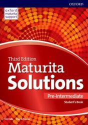 Maturita Solutions, 3rd Edition Pre-Intermediate Student's Book (Slovenská verze) - Tim Falla,Paul A. Davies - Učebnice angličtiny pro SŠ Maturita Solutions, 3rd Edition Pre-Intermediate Student´s Book (Slovenská verze)