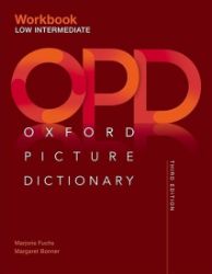 Oxford Picture Dictionary Low-Intermediate Workbook (3rd) - Odborná angličtina Oxford Picture Dictionary Low-Intermediate Workbook (3rd)