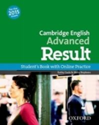 Cambridge English Advanced Result Student's Book with Online Practice Test Cambridge English Advanced Result Student's Book with Online Practice Test