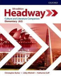 New Headway Elementary Culture and Literature Companion (5th) - Chris Barker - Učebnice angličtiny pro SŠ New Headway Elementary Culture and Literature Companion (5th)
