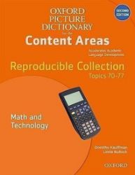 Oxford Picture Dictionary for Content Areas Reproducible Math & Technology (2nd) - Odborná angličtina Oxford Picture Dictionary for Content Areas Reproducible Math & Technology (2nd)