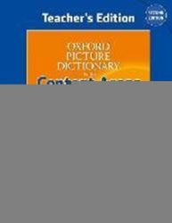 Oxford Picture Dictionary for Content Areas Teacher's Book with Lesson Plan Templates (2nd - Odborná angličtina Oxford Picture Dictionary for Content Areas Teacher´s Book with Lesson Plan Templates (2nd)